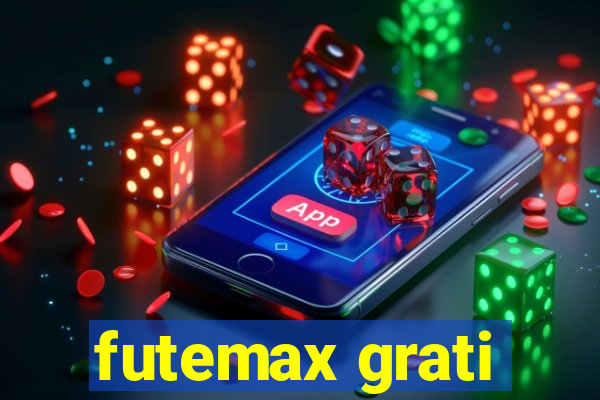 futemax grati